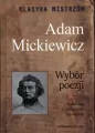 Adam Mickiewicz. Wybór poezji. Klasyka mistrzów - tantis.pl
