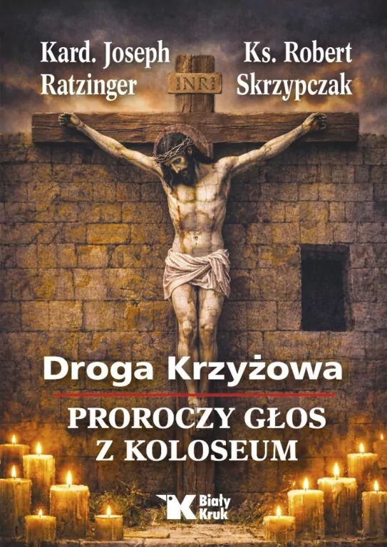 Droga Krzyżowa. Proroczy głos z Koloseum - tantis.pl