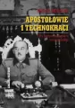 Apostołowie i technokraci. Elity polityczne Hiszpanii frankistowskiej - tantis.pl