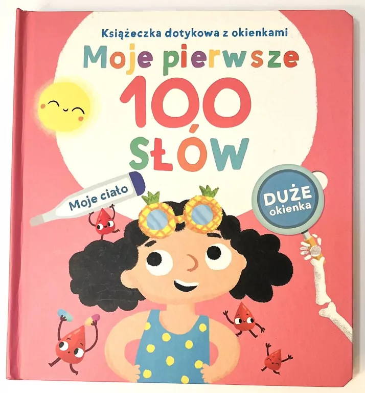 Moje pierwsze 100 słów. Ciało - tantis.pl