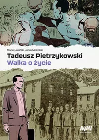 Tadeusz Pietrzykowski - walka o życie - tantis.pl