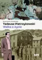 Tadeusz Pietrzykowski - walka o życie - tantis.pl