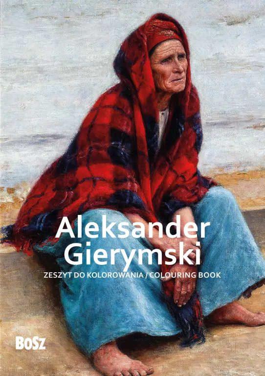 Aleksander Gierymski - zeszyt do kolorowania - tantis.pl