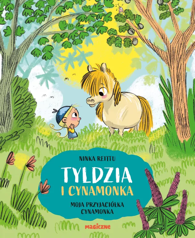 Tyldzia i Cynamonka. Moja przyjaciółka Cynamonka - tantis.pl