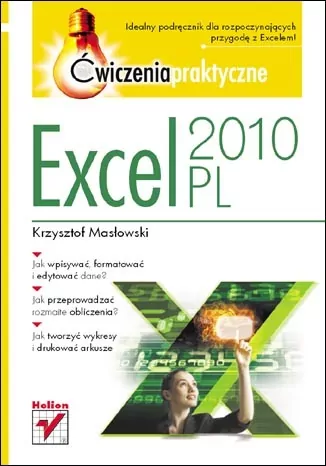 Excel 2010 PL. Ćwiczenia praktyczne - tantis.pl