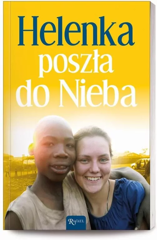 Helenka poszła do Nieba - tantis.pl