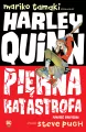 Harley Quinn. Piękna katastrofa - tantis.pl