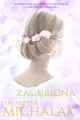 Zagubiona. Trylogia autorska. Tom 2 - tantis.pl