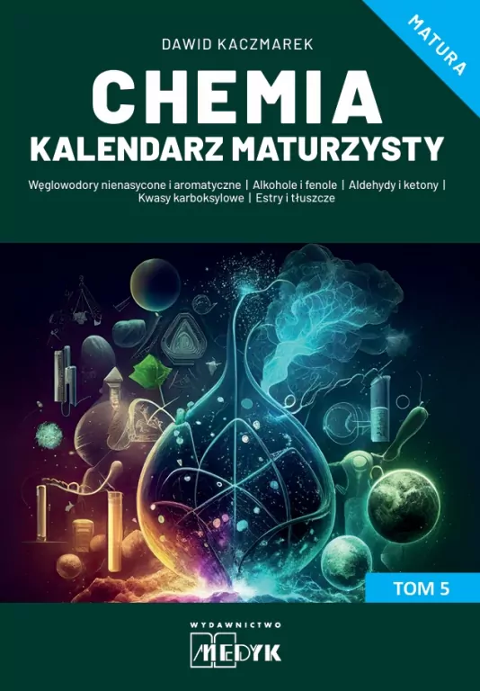 Chemia Kalendarz Maturzysty T.5 - tantis.pl