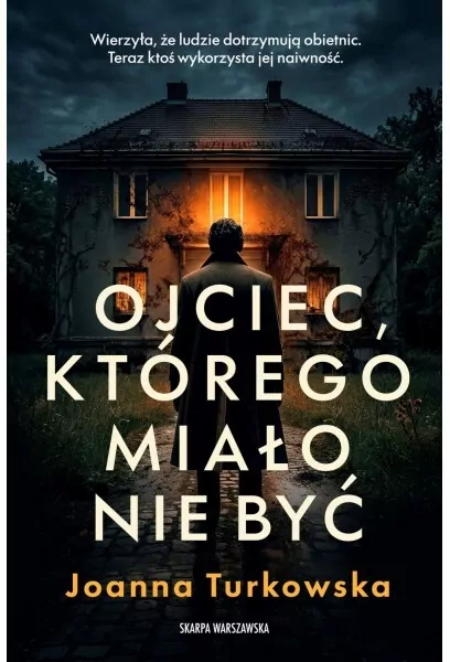 Ojciec, którego miało nie być - tantis.pl