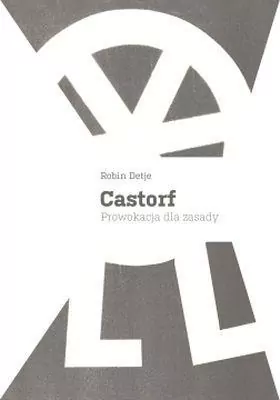 Castorf prowokacja dla zasady - tantis.pl