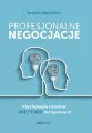 Profesjonalne negocjacje. Psychologia rozmów (nie tylko) biznesowych - tantis.pl