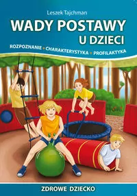 Wady postawy u dzieci. Rozpoznanie... - tantis.pl