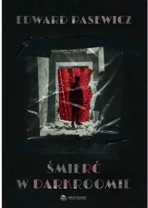 Śmierć w darkroomie - tantis.pl