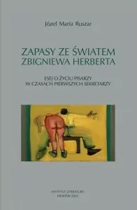 Zapasy ze światem Zbigniewa Herberta