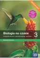 Biologia na czasie 3. Podręcznik dla liceum ogólnokształcącego i technikum. Zakres podstawowy. Edycja 2024 - tantis.pl