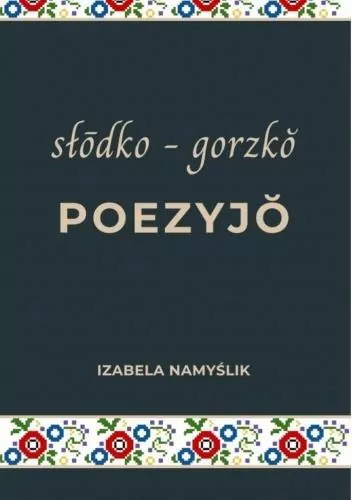 Słodko gorzko poezyjo - tantis.pl