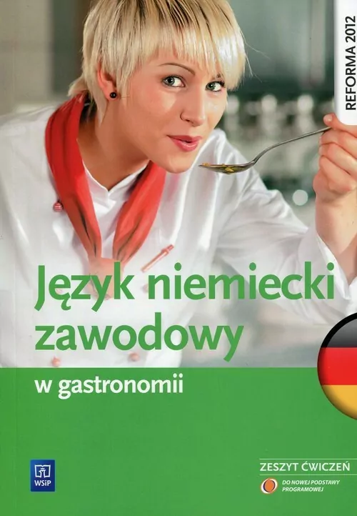 Język niemiecki zawodowy w gastronomii. Zeszyt ćwiczeń - tantis.pl