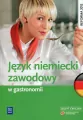 Język niemiecki zawodowy w gastronomii. Zeszyt ćwiczeń - tantis.pl