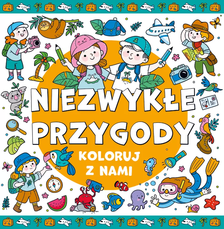 Koloruj z nami! Niezwykłe przygody - tantis.pl
