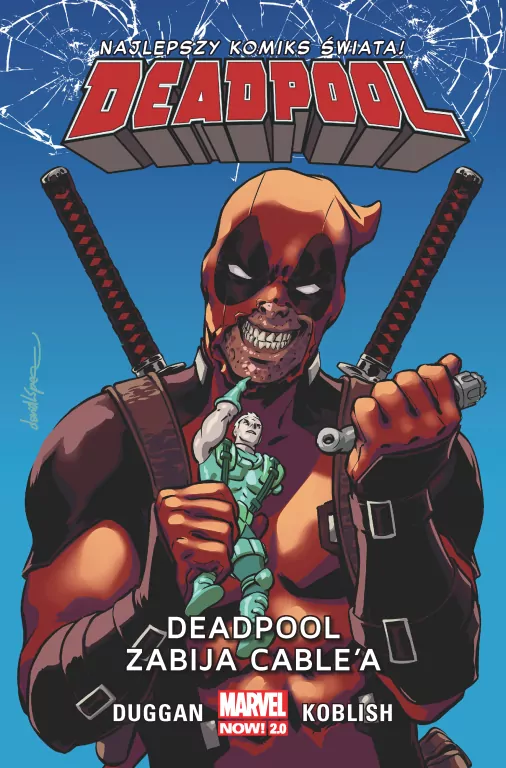Deadpool zabija Cable'a. Deadpool. Tom 11 - tantis.pl