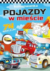 Pojazdy w mieście. Kolorowanka z naklejkami