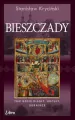 Bieszczady. Tam gdzie diabły, Hucuły, Ukraińce - tantis.pl