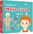 Moje ciało. Książka 3D - tantis.pl