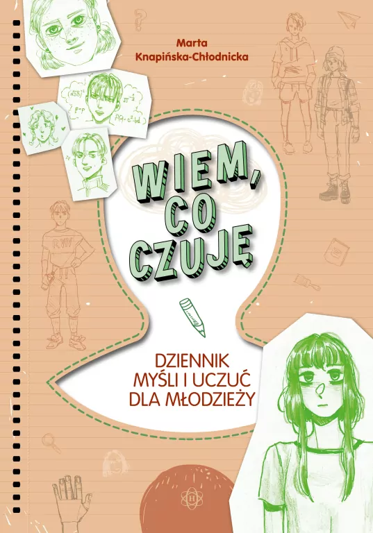 Wiem, co czuję. Dziennik myśli i uczuć dla młodzieży - tantis.pl