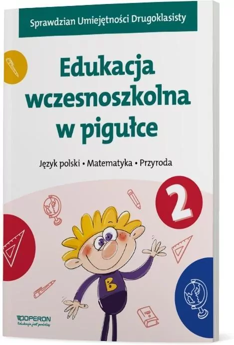 Edukacja wczesnoszkolna w pigułce. Klasa 2 - tantis.pl