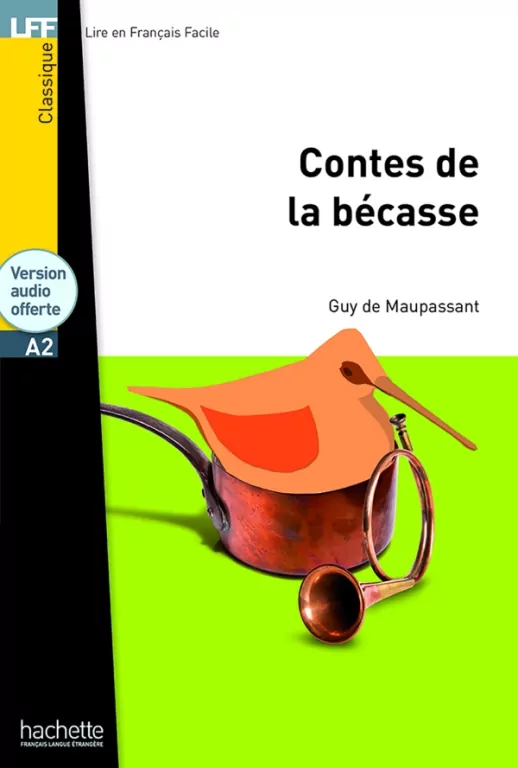 LFF Les contes de la Becasse A2 + audio online - tantis.pl