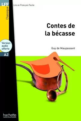 LFF Les contes de la Becasse A2 + audio online