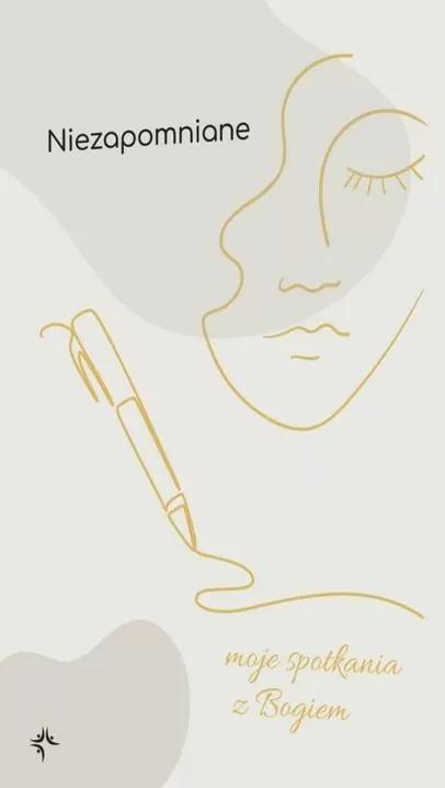 Niezapomniane - Moje spotkania z Bogiem - tantis.pl