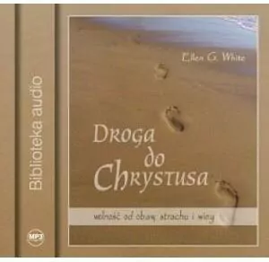 Droga do Chrystusa. Audiobook - tantis.pl