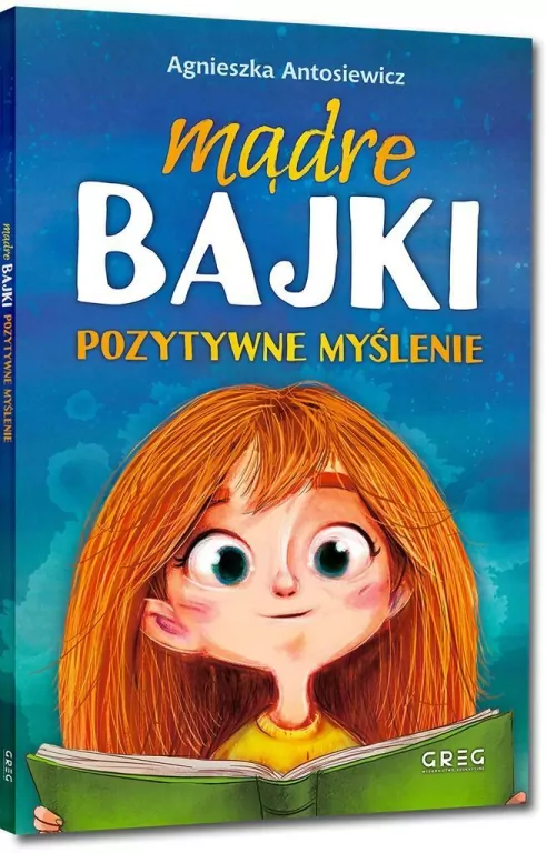 Mądre bajki. Pozytywne myślenie. 64 strony w kolorze - tantis.pl