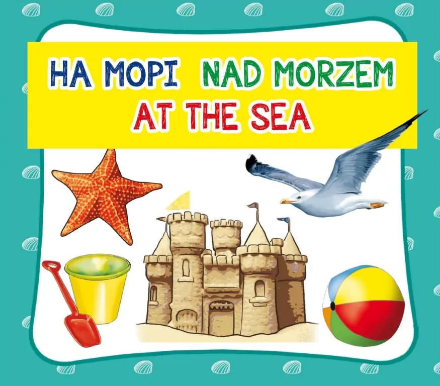 Nad morzem. At the sea - tantis.pl