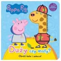 Peppa Pig. Koło Zabawy cz. 1 Duży czy mały? - tantis.pl