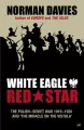 White Eagle, Red Star - tantis.pl