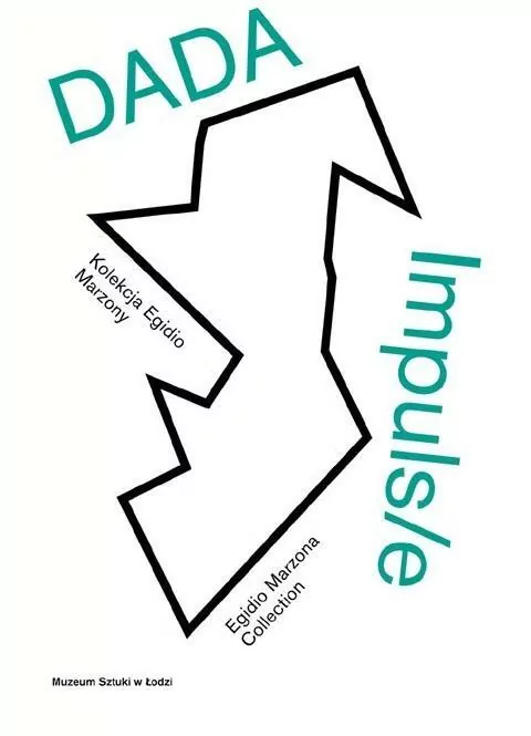 DADA Impuls/e. Kolekcja Egidio Marzony - tantis.pl