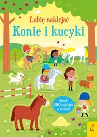 Konie i kucyki. Lubię naklejać - tantis.pl