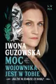 Moc wojownika jest w tobie. Jak żyć w zgodzie ze sobą? - tantis.pl