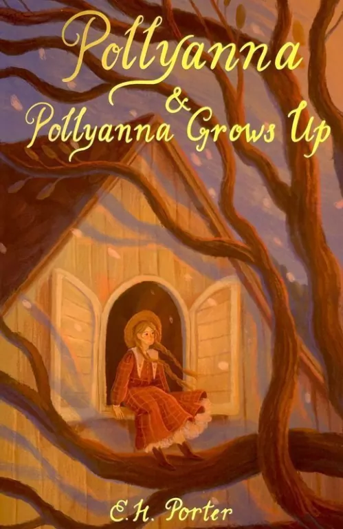 Pollyanna and Pollyanna Grows Up - tantis.pl