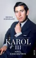 Karol III. Król ekscentryk - tantis.pl