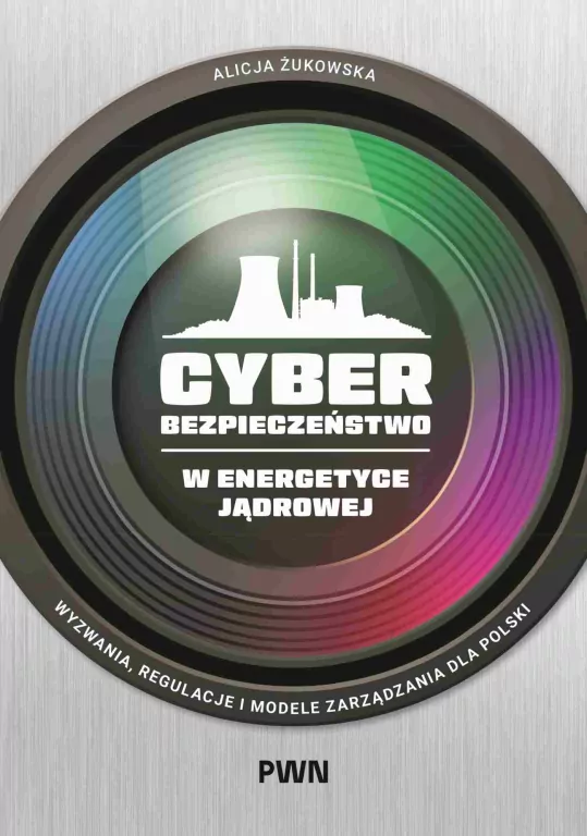 Cyberbezpieczeństwo w energetyce jądrowej - tantis.pl