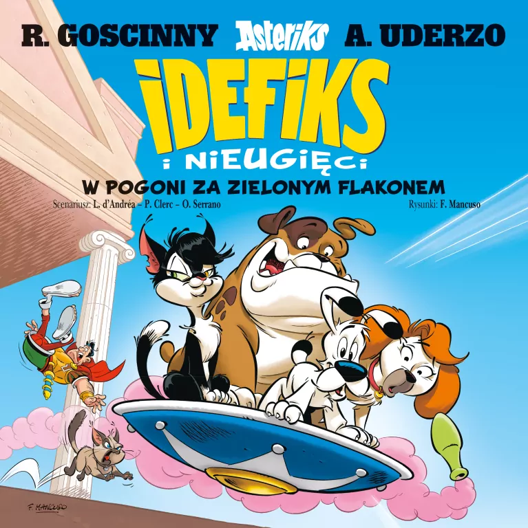 W pogoni za zielonym...Idefiks i Nieugięci Tom 8 - tantis.pl