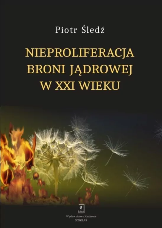 Nieproliferacja broni jądrowej w XXI wieku - tantis.pl