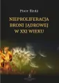 Nieproliferacja broni jądrowej w XXI wieku - tantis.pl