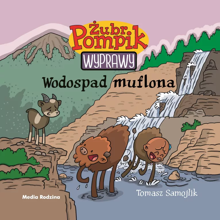 Wodospad muflona. Wyprawy. Żubr Pompik. Tom 11 - tantis.pl