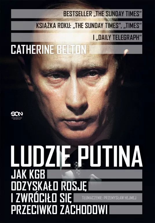 Ludzie Putina. Jak KGB odzyskało Rosję i zwróciło się przeciwko zachodowi - tantis.pl