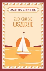 Zło czai się wszędzie